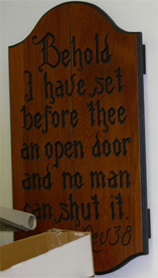 Wall plaque from Rev. 3:8. Dr. McGee used this verse to perserveer when times were tough.