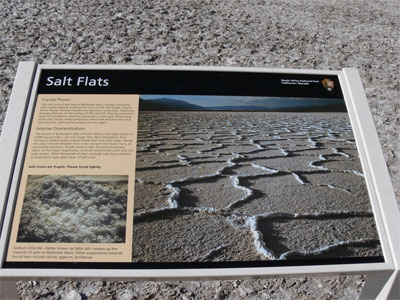 Salt Flats. The source of Badwater's salts is Death Valley's drainage system of 9000 square miles. 